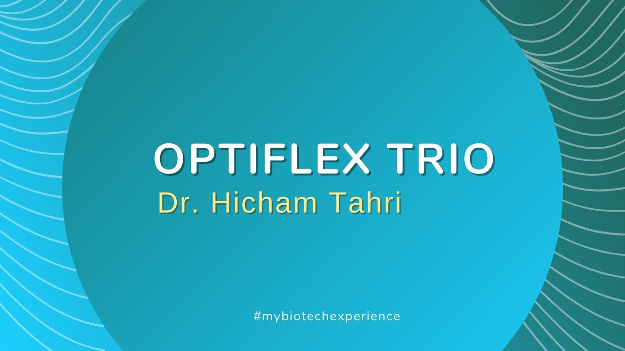 Optiflex TRIO IOLs experience, Dr. Hicham Tahri.