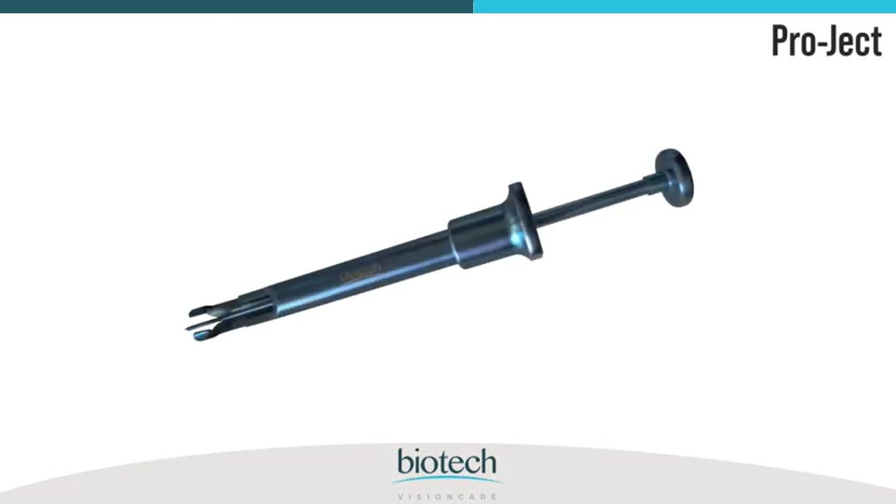 IOL delivery with metallic Injector, Pro-Ject | Biotech Healthcare