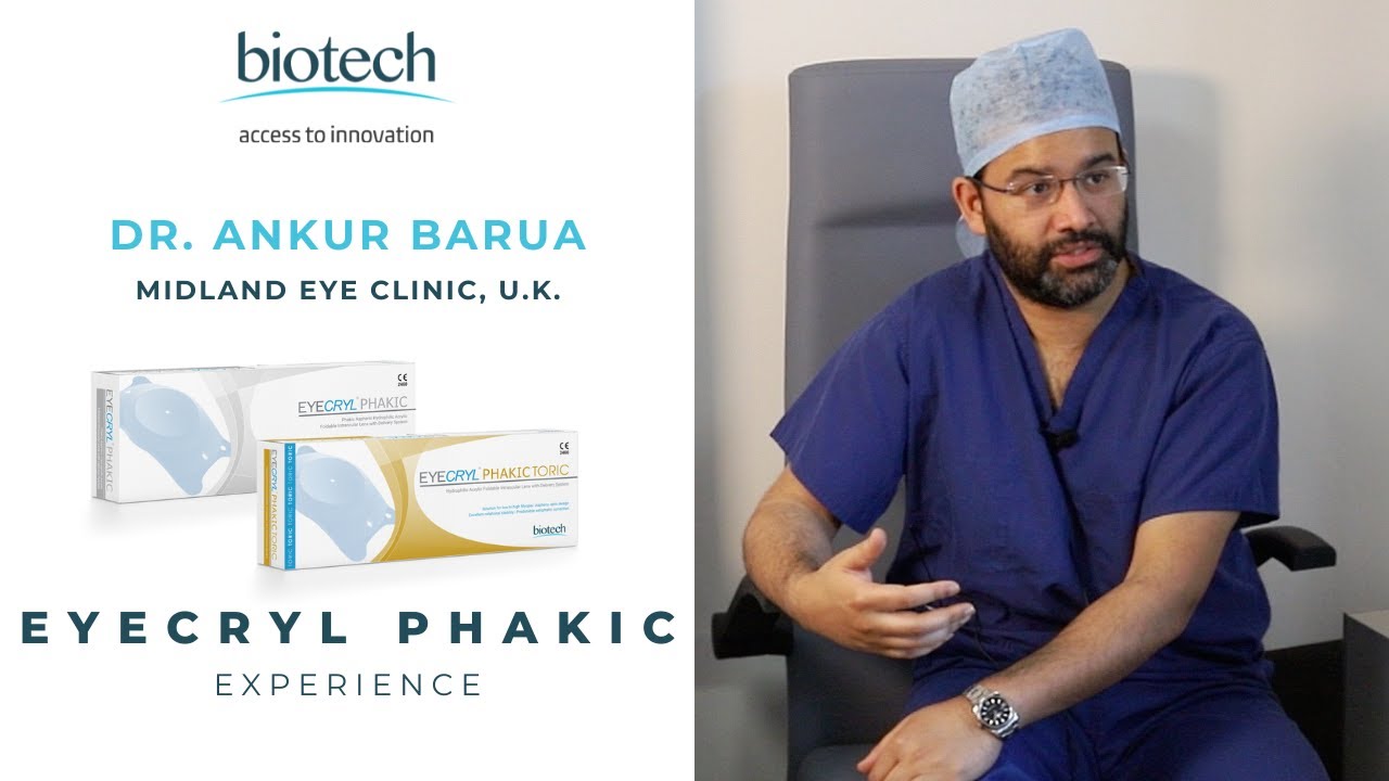 Eyecryl Phakic IOL Experience | Dr. Ankur Barua