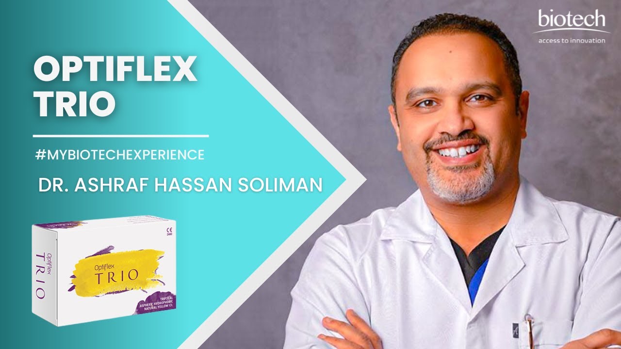 Optiflex TRIO experiences, Dr. Ashraf Hassan Soliman, Egypt