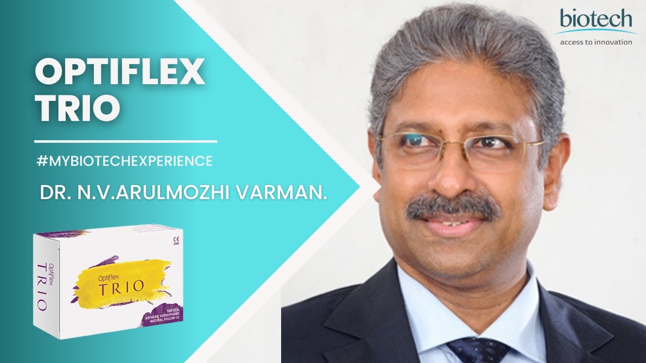 Optiflex TRIO experiences, Dr. N.V.Arulmozhi Varman.