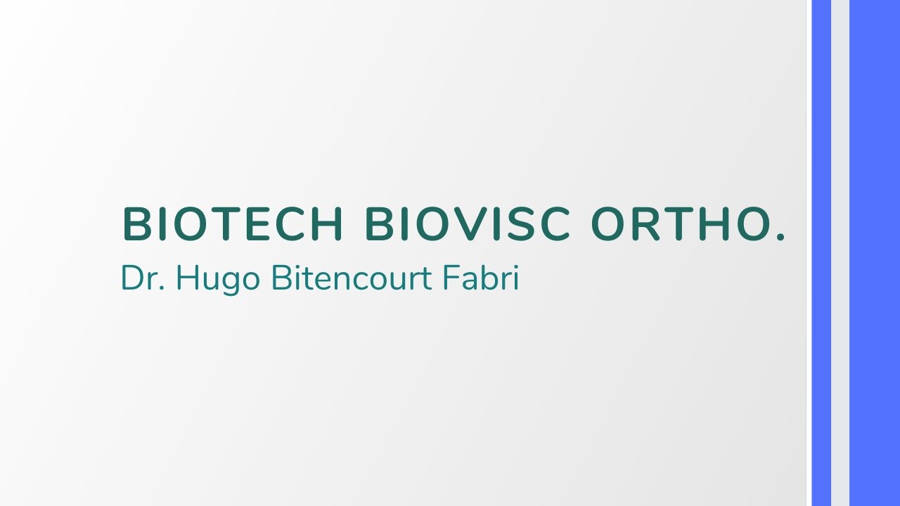 BIOVISC experience, Dr. Hugo Bitencourt Fabri.